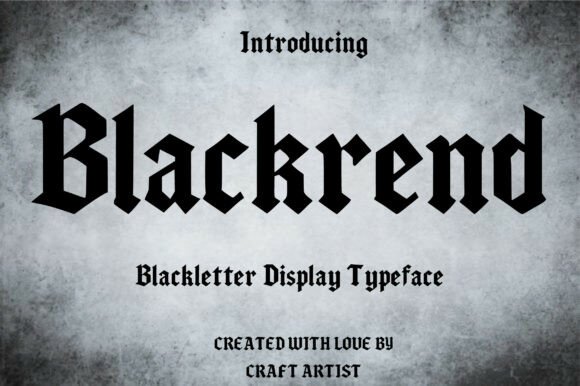 Blackrend: A Bold Font for Impactful Campaigns
