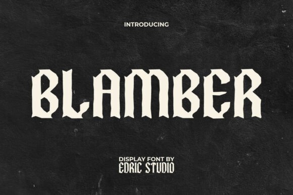 Blamber: A Bold Font for Digital Campaigns