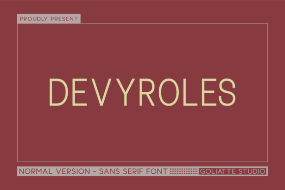 Devyroles: A Modern Sans Serif Typeface