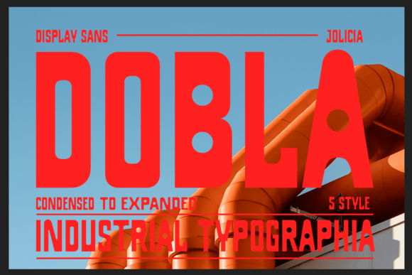 Dobla Sans: A Bold Font for Business