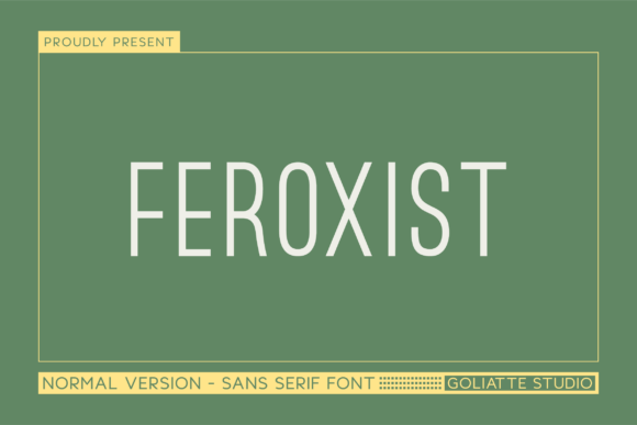 Feroxist: A Modern Sans Serif Typeface