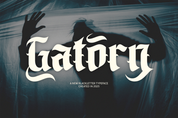 Gatorn: A Bold Blackletter Font