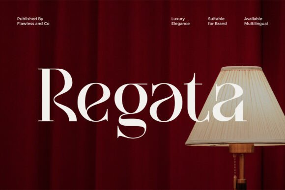 Regata: A Luxurious Serif Font