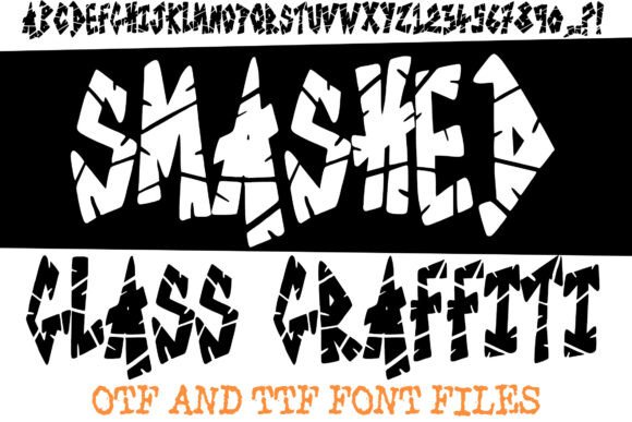 Smashed Glass Graffiti Font